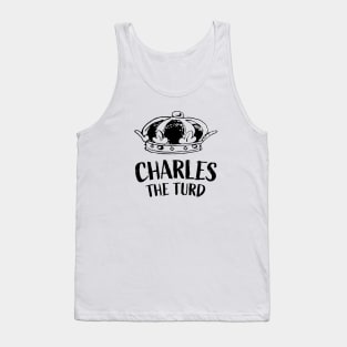 Charles The Turd || Black Version Tank Top